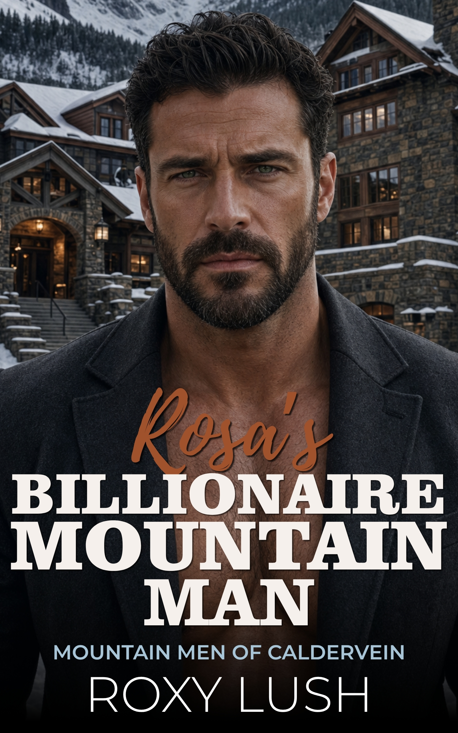 Rosa's Billionaire Mountain Man